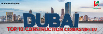 Top construction companies in Dubai in 2021
