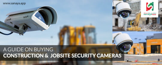 A Guide on Buying Construction & Jobsite Security Cameras